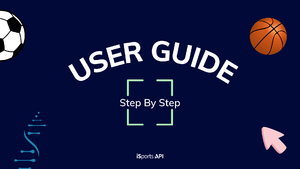 Step-by-Step Guide for iSports API